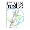 John Beaulieu - Buch - englische Ausgabe - "Human Tuning"